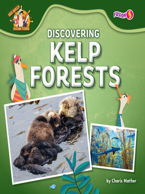 cover image of Discovering Kelp Forests